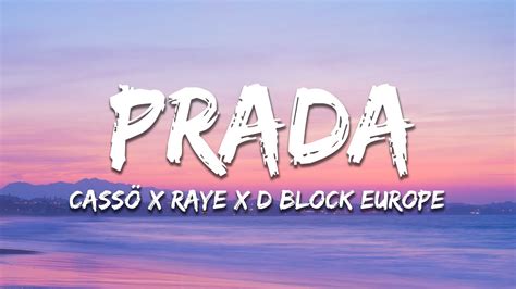 d block europe raye cassö prada lyrics.